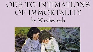 Ode Intimation of Immortality by William WordsworthSummaryMA english literature prepared Notes [upl. by Enylekcaj]