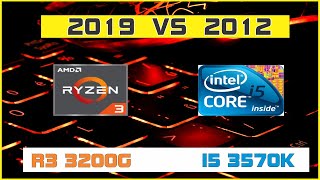 RYZEN 3 3200G vs i5 3570K  RTX 2060 [upl. by Tteltrab]