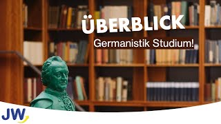 Das Germanistik Studium im Überblick [upl. by Beverlie]