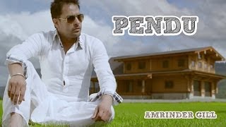 Pendu  Amrinder Gill Feat Fateh  Judaa 2  Latest Punjabi Romantic Songs [upl. by Nerhe]