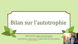 O57 Bilan sur lautotrophie [upl. by Annoved760]