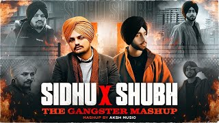 Sidhu Moose Wala X Shubh  The Gangsters Mashup  We Rollin X Goat X Calaboose [upl. by Brathwaite]