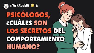 Curiosidades del comportamiento humano que más gente debería conocer Reddit pregunta [upl. by Noiramed]