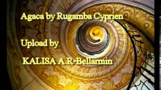 Rugamba Cyprien Agaca [upl. by Oirromed]