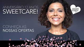 Aniversário 12 anos SweetCare  Conheça as nossas ofertas [upl. by Jarin695]