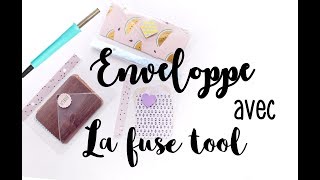 TUTO SCRAPBOOKING créer une enveloppe à la FUSE tool [upl. by Nanreit836]