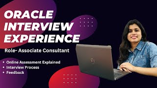 Interview Experience at Oracle  Associate Consultant Role  All Rounds Explained  Sakshi Tiwari 🎉 [upl. by Naitsirhk910]