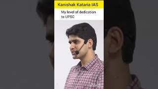 My level of dedication to UPSC Kanishak Kataria IAS upsc ias ips iasmotivation lbsnaa ifs [upl. by Ibob]