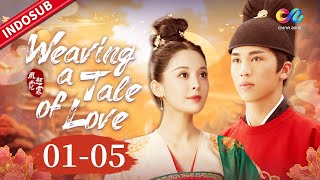 Weaving a Tale of Love【FULL EP】EP15  Busana Istana  Chinazone Indo [upl. by Naejarual807]