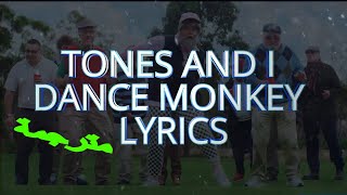 TONES AND I  DANCE MONKEY lyrics مترجمة [upl. by Gayn]