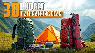 30 Budget Backpacking Gear for Beginners  Ultralight Backpacking Gear [upl. by Batory]