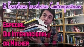 12 Autoras Brasileiras Contemporâneas mulheresparaler [upl. by Eralcyram]