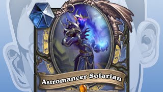 Astromancer Solarian Trumps Ashes of Outland Reveal  Hearthstone [upl. by Gonagle]