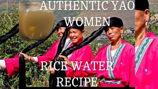 AUTHENTIC YAO WOMEN RICE WATER RECIPE FROM THE TRIBE [upl. by Yllak]