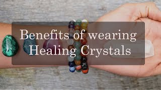 Benefits of wearing Healing Crystals Bracelets amp Reiki Crystals [upl. by Miller]