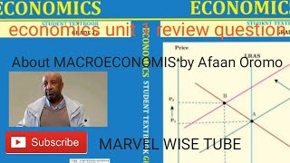 Economics grade 12 unit 1 part 1 review question about MACROECONOMIS by Afaan Oromo [upl. by Sug]