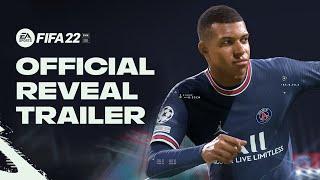 FIFA 22  Official Reveal Trailer [upl. by Jegger370]