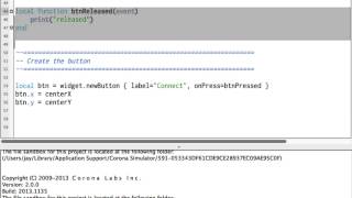 Corona SDK Tutorial  Simple Widget Buttons [upl. by Blackburn]