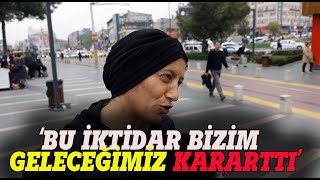 quotİKTİDAR BİZİM GELECEĞİMİZ KARARTTIquot SOKAK RÖPORTAJI [upl. by Aronael]