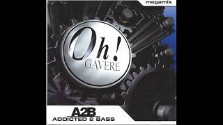 The Oh Gavere  Addicted 2 Bass Megamix CD Vol1 [upl. by Goodrow]