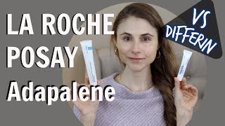 LA ROCHE POSAY ADAPALENE GEL VS DIFFERIN GEL DR DRAY [upl. by Kurth]