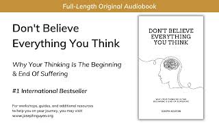 Dont Believe Everything You Think FullLength Audiobook From The Author [upl. by Waltner338]