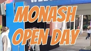 MONASH UNIVERSITY OPEN DAY 2024 [upl. by Berna]