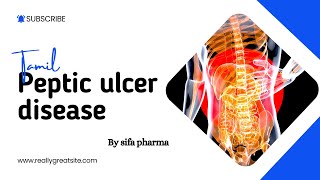 Pathophysiology of peptic ulcer  treatment diagnosis cause and signs and mnemonics in Tamil [upl. by Ettenotna]