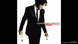 Goran Bregović  Venzinatiko  audio  2009 [upl. by Ahtinak]