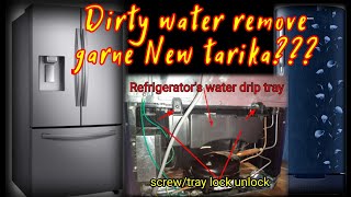 How to drain water from refrigerators water drip pan lahure gRoUp [upl. by Lotta]