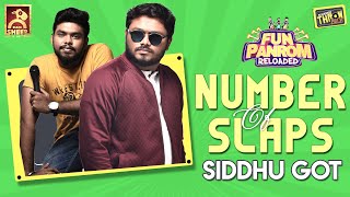 Number Of Slaps Siddhu Got  Fun panrom ThrowBack  BLACKSHEEP [upl. by Lozano]