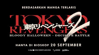 TOKYO REVENGERS 2 BLOODY HALLOWEEN – DECISIVE BATTLE Official Indonesia Trailer [upl. by Airpal]