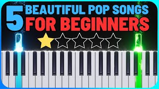 Top 5 Most Beautiful Pop songs any Beginners can learn  Easy Piano Tutorial with Sheet Music [upl. by Esadnac]