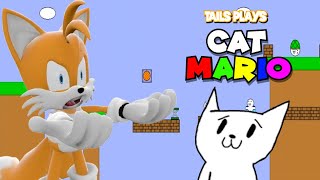 Tails plays  CAT MARIO [upl. by Ysac]