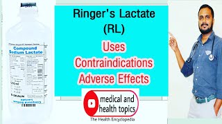 Ringer Lactate RL ••HartmannsSolution•• Uses •• ••Contraindications •• Side effects••DrGurukumar [upl. by Ahsinik]