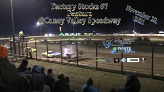 Factory Stocks 7 Feature Caney Valley Speedway 112021 [upl. by Anetsirhc750]