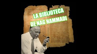 La Biblioteca de Nag Hammadi [upl. by Swain147]