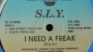 SLY quot i need a freak quot black freak mix [upl. by Ark]