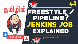 Jenkins Pipeline or FreeStyle Jobs  Jenkins Job Explained in Tamil  Jenkins Tutorial 4 [upl. by Carilyn]