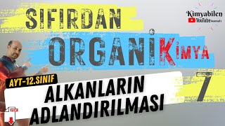 ALKANLARIN ADLANDIRILMASI ORGANİK KİMYA  HİDROKARBONLAR  12SINIF KİMYA  AYT KİMYA [upl. by Lananna]