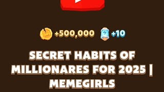 SECRET HABITS OF MILLIONAIRES FOR 2025 Memefi Video Code memefi [upl. by Dronel]