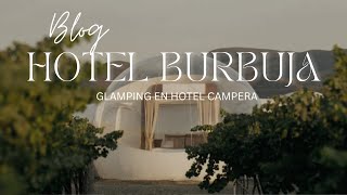 GLAMPING EN VALLE DE GUADALUPE UN DÍA EN CAMPERA HOTEL BURBUJA [upl. by Halie]