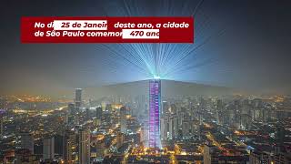 SÃO PAULO COMPLETA 470 ANOS PARABÉNS SAMPA FELIZ ANIVERSÁRIO SÃO PAULO [upl. by Alvord]