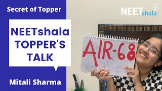 NEETshala Toppers Talk  Mitali Sharma AIR68 SECRET OF TOPPER [upl. by Ingram188]