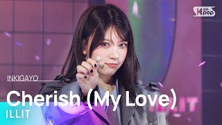 ILLIT 아일릿  Cherish My Love 인기가요 inkigayo 20241027 [upl. by Florrie]