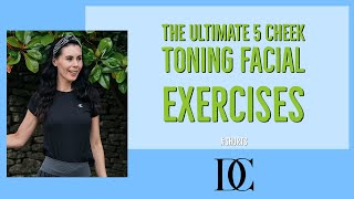 The Ultimate 5 Cheek Toning Facial Exercises￼ [upl. by Jayne22]