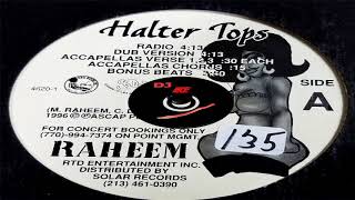 Raheem The Dream Halter Tops Acapella Tight 2 Def Last Album [upl. by Cristina798]