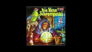 Die Hexe Schrumpeldei  01  Hörspiel  Märchen [upl. by Yllen]