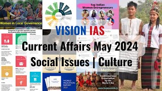 May 2024  Vision IAS Current Affairs  Social Issues  Culture [upl. by Mikihisa940]