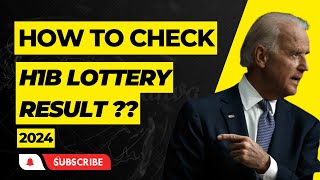 How to check H1B Lottery RESULTS  2024 [upl. by Schlosser]